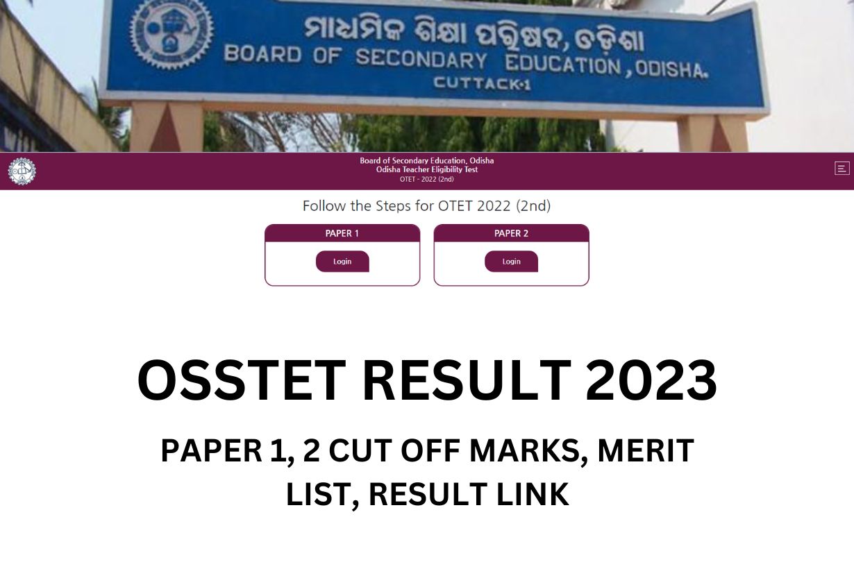OSSTET Result 2023, Cut Off Marks Paper 1, 2