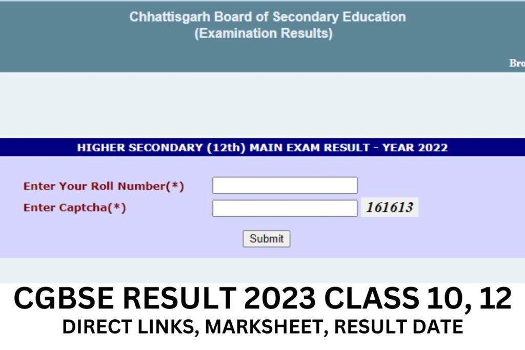 सीजीबीएसई परिणाम 2023, सीजी बोर्ड 10वीं 12वीं परिणाम रोल नो वाइज @ results.cg.nic.in 